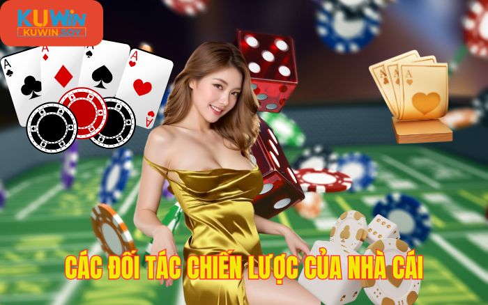 Đối tác cung cấp game cược chất lượng cho kuwin