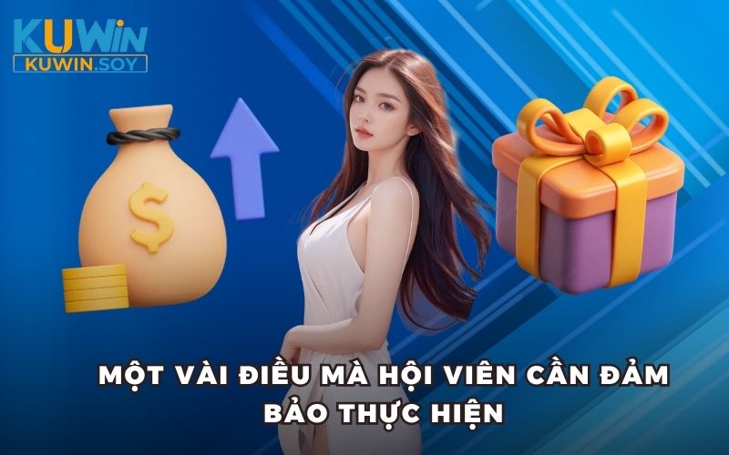 Một vài điều mà hội viên cần đảm bảo thực hiện