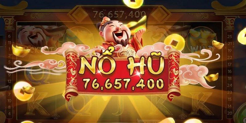 Kinh nghiệm trải nghiệm Nổ hũ thần tài hiệu quả